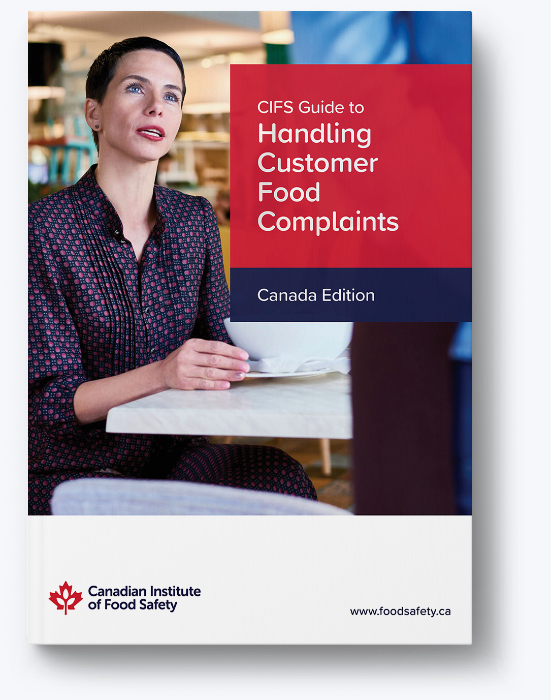 CIFS Guide to Handling Customer Food Complaints
