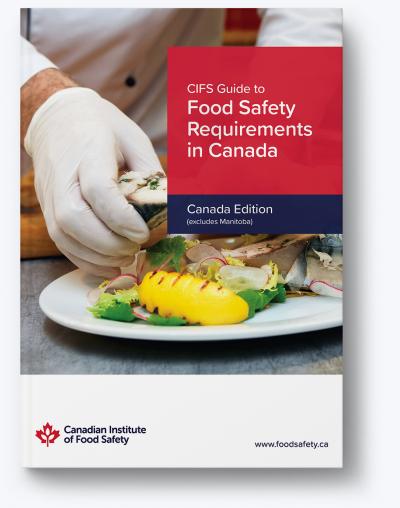 Food Safety Requirements in Canada