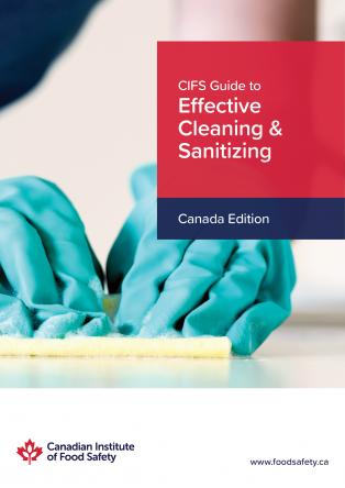 CIFS Guide to Effective Cleaning and Sanitizing