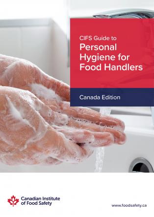 CIFS Guide to Personal Hygiene for Food Workers
