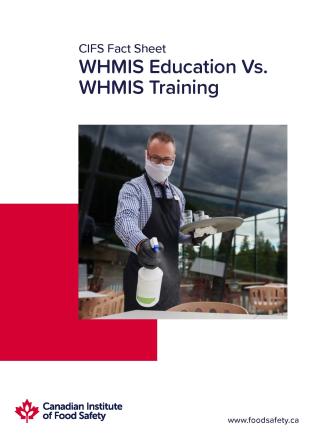 CIFS Fact Sheet: WHMIS Education vs. WHMIS Training